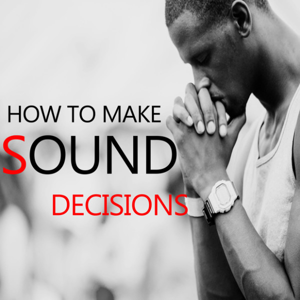 How To Make Sound Decisions CD Series